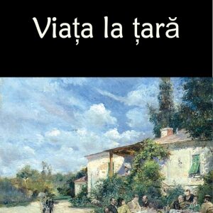 Viața la țară