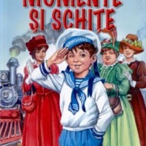 Momente și schițe